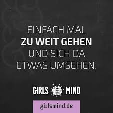 Mehr Sprüche Auf Wwwgirlsmindde Verrückt Crazy Verrücktheit