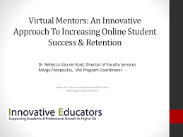 Maybe you would like to learn more about one of these? Virtual Mentor Program