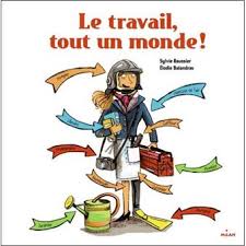 • le monde du travail est profondément touché par la pandémie mondiale du coronavirus. Le Travail Tout Un Monde Relie Elodie Balandras Sylvie Baussier Achat Livre Fnac