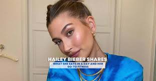 Beauty News: Hailey Bieber Reveals Her Intense Diet To Maintain Her Figura!