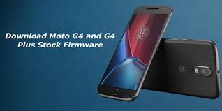 Necesitarás desbloquear tu cargador de arranque, si no está desbloqueado, . Download Stock Firmware Of Moto G4 And G4 Plus Back To Stock Unbrick Fix Bootloop