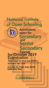 Reminder Nios Admissions Open For Secondary And Senior Secondary Courses For October 2019 Examination Education Digital Education Admissions Digital India