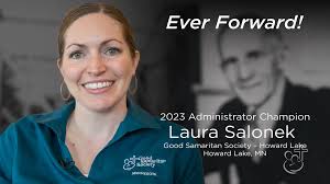 Administrator inspires residents, staff to 'be who you are': Laura Salonek,  Administrator Champion