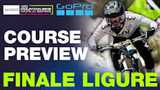 GoPro Course Preview | Finale Ligure, UCI Enduro World Cup - YouTube