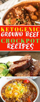 Ketogenic Ground Beef Crockpot Recipes Keep You On Track With Your K Crockpot Recipes Beef Ground Beef Crockpot Recipes Beef Crockpot Recipes Healthy