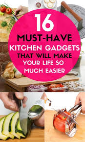 Must Have Kitchen Gadgets Tools That Will Change The Way You Cook Cheap Kitchen Gadgets Must Have Kitchen Gadgets New Kitchen Gadgets