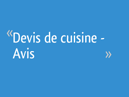 Devis De Cuisine Avis Resolu 16 Messages