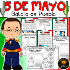 El 5 de mayo 1862, en las cercanías de la ciudad de puebla, se dio el combate conocida como la batalla de puebla. Cinco De Mayo Batalla De Puebla By Taliko Teachers Pay Teachers