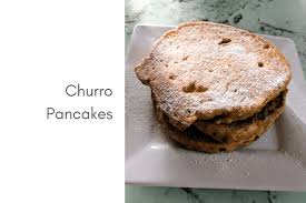 Churro Pancakes Maddie Augustin