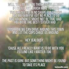 Hey Jealousy By Gin Blossoms Lyrics To Live By Music Lyrics I Found Lyrics