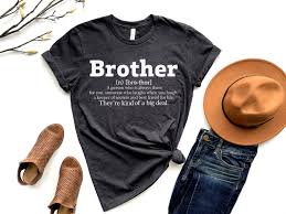 Buy Brother Definition Shirt, Brother Shirts, Brother T Shirt, Gift for  Brother, Brother Shirt, Funny Brother Tee, Brother Birthday Tee Online in  India