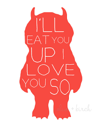 Baby I Love You Love You Love You So Much Where The Wild Things Are Nursery Printable I Ll Eat You Up I Love You So Nursery Printables Nursery Prints Nursery