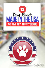 Its lines of dry food, wet food, and. 12 Dog Food Made In Usa Brands Actually Sourced Packed In America