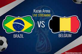 You have got to do something special to stop this brazilian side, and belgium made tactical changes steve: Brazil Vs Belgium Live Streaming Online Fifa World Cup 2018 Live When And Where To Watch Live Telecast In India On Tv The Financial Express
