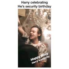 Happy birthday harry edward styles! Happy Birthday Harry S Security In Tokyo Japan May 14 2018 Harry Styles Photos Harry Styles Baby Harry Styles Edits