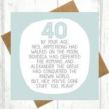 What are the best 40th birthday wishes to write in a birthday card? By Your Age Funny 40th Birthday Card By Paper Plane Notonthehighstreet Com