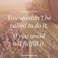 Find the perfect quotation, share the best one or create your own! 34 Surrogacy Quotes Ideas Surrogacy Surrogacy Quotes Surrogate