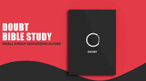 You may need adobe reader to open and print our study guides. Free Bible Study On Doubt For Ministry Resources