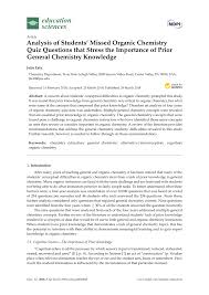 A few centuries ago, humans began to generate curiosity about the possibilities of what may exist outside the land they knew. Pdf Analysis Of Students Missed Organic Chemistry Quiz Questions That Stress The Importance Of Prior General Chemistry Knowledge