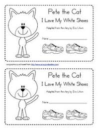 Pete The Cat I Love My White Shoes Printables Store Keri Tisher Teacherspayteachers Com Pete The Cat Mini Books Teacher Activities