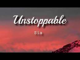 I'll smile, i know what it takes to fool this town i'll do it 'til the sun goes down and all through the night. Sia Unstoppable Lyrics Video Youtube