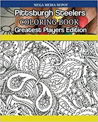 This is a beautiful outline of pittsburgh's spectacular skyline. Amazon Com Pittsburgh Steelers Coloring Book Greatest Players 9781542389853 Depot Mega Media Books