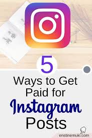 5 Ways To Get Paid For Instagram Posts Making Money On Instagram Instagram Money Monetizing Instagram