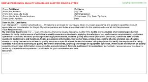 Here is the quality assurance specialist cover letter example: Personnel Quality Assurance Auditor Cover Letter