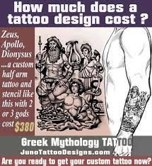 How Does Much A Tattoo Cost Zeus Apollo Dionysus Greek Mythology Tattoo Juno Tattoo Design Create A Tattoo Custom Tattoo Design Sleeve Tattoos
