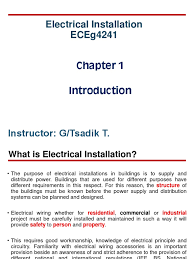 General aspects of electrical wiring as used to provide power in or to buildings and structures , commonly referred to as building wiring , are … … Ch 01 Introduction Electrical Wiring Architect