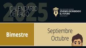 Becas Benito Juárez: Confirmadas fechas y montos de pago ¡Octubre 2025!
