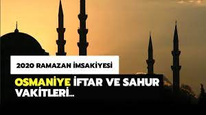 Diyanet ve fazilet takvimi vakitleri ikisi bir i̇msak: Osmaniye Iftar Sahur Vakitleri 2020 Ramazan Imsakiyesi Osmaniye Iftar Imsak Ve Sahur Vakitleri