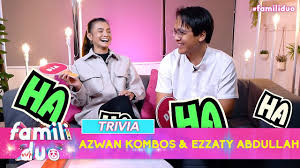 Dia perlu jalani penggambaran dekat sana selama sebulan. Trivia Azwan Kombos Ezzaty Abdullah Famili Duo 2021 Youtube
