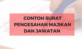 Berikut ini adalah contoh surat pengasah dari majikan. Contoh Surat Pengesahan Majikan Dan Jawatan Jawatan Kosong