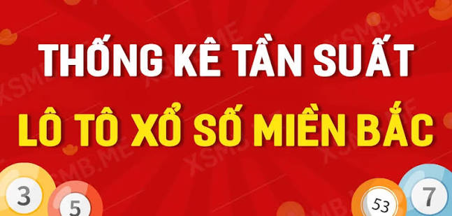 Hướng dẫn tra cứu bảng thống kê tần suất lô tô MB hôm nay | Diễn đàn GVN