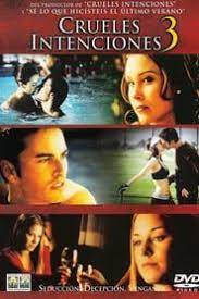 Ver Crueles Intenciones 3 Pelicula Completa Espanol Audio Latino Castellano Cruel Intentions Cruel Kristina Anapau