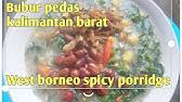 Sajian ayam goreng bumbu pedas manis yang gurih adalah hidangan utama yang enak. Cara Masak Bubur Pedas Khas Melayu Tamiang Youtube