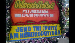 Semoga kiprahnya semakin berjaya untuk negeri. Cuma Hendropriyono Yang Kirim Bunga Ke Budi Waseso Nasional Tempo Co
