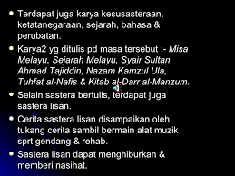 Sebagaimana diketahui bahwa kesultanan melayu melaka merupakan sebuah pusat ekonomi dan ajaran agama islam. Warisan Kesultanan Melayu