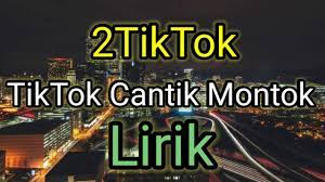 Lyrics and translationtiktok cantik montok. 2tiktok Tiktok Cantik Montok Youtube