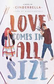 Bring your wattpad book to the marketplace with an amazing custom book cover. Love Comes In All Size Books For Teens Wattpad Books Romantic Books