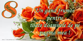 Așa au fost răsfățate femeile, de ziua lor. Trimite Si Tu Acum O Felicitare De 8 Martie O Felicitare De Ziua Femeii Click Pentru A Alege O Felicitare 8 Martie Cooking Recipes Vegetables