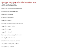 How Long Does Doxycycline Take To Work For Acne Cheap Vibramycin Meds Can Vibramycin Treat Gonorrhea Minocycline Vs Doxycycline Lyme Disease Doxycycline Ppt Download