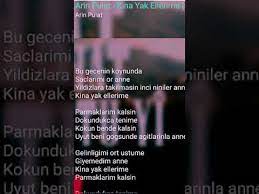 Bu Gecenin Koynunda Saclarimi Or Anne Sozleri