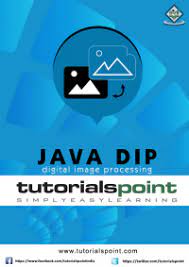 Digital Image Processing Tutorial Tutorialspoint
