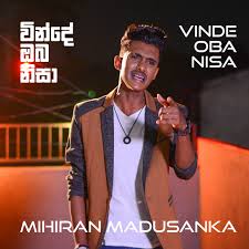 Free download directly apk from the google play store or other versions we're hosting. Mihiran Madusanka Vinde Oba Nisa Single