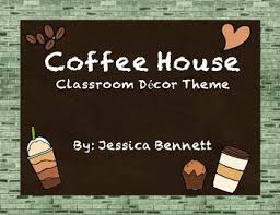 Took black frames, black letters and scrap book paper. Coffee Shop Theme Classroom Decor By Jessica M Bennett Tpt