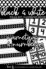 Black And White Polka Dot Classroom Decor Nametags And Numbers Freebie Black And White Polka Dot Classroom Decor Polka Dot Classroom Polka Dot Classroom Theme Polka Dots Classroom Decor