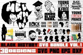 30x Black History Month Svg Bundle Melanin Svg Black Women 1199528 Cut Files Design Bundles
