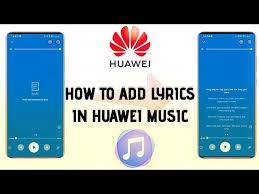 How To Add Lyrics In Huawei Music Youtube